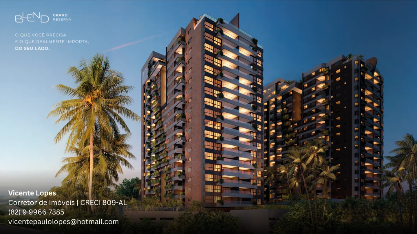 Apartamentos de Alto Padrão à Venda no Blend Grand Reserva em Maceió/AL